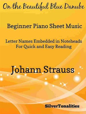 cover image of On the Beautiful Blue Danube Beginner Piano Sheet Music